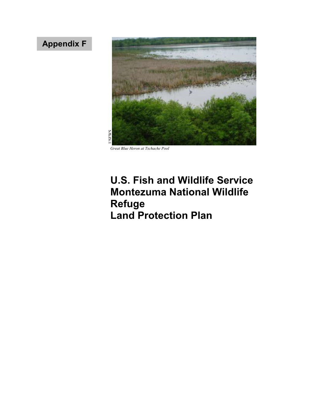 U.S. Fish and Wildlife Service Montezuma National Wildlife Refuge Land Protection Plan