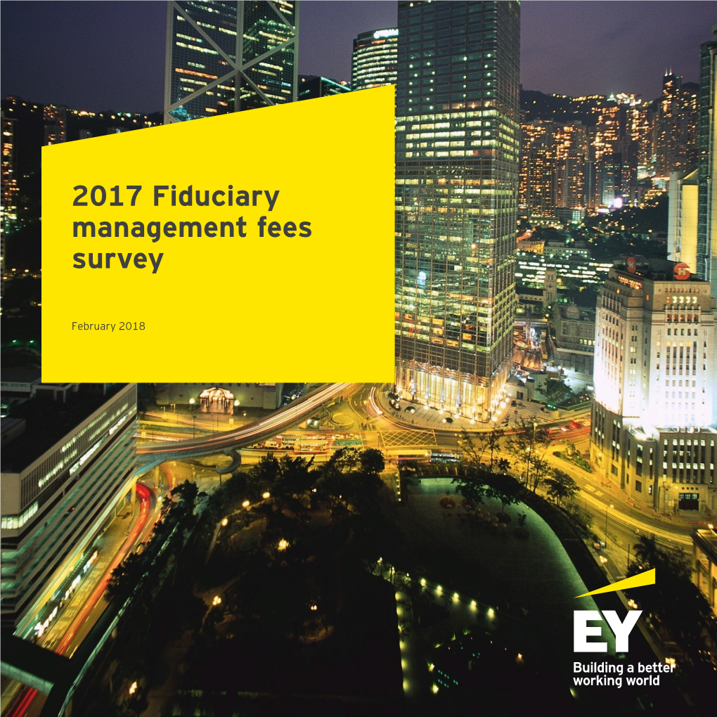 2017 Fiduciary Management Fees Survey