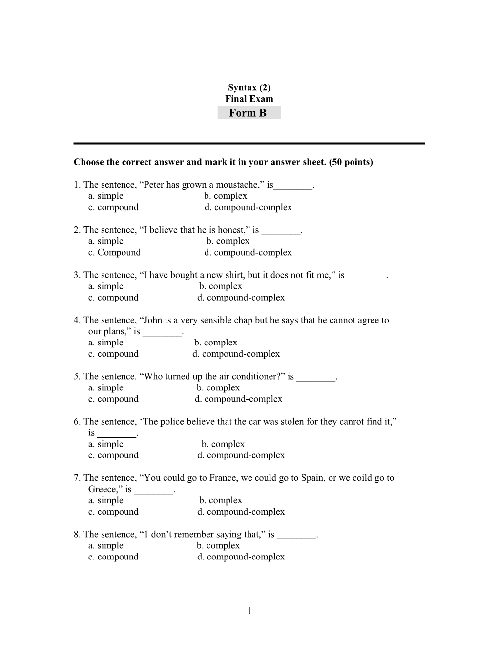 Choose the Correct Answer and Mark It in Your Answer Sheet. (50 Points)