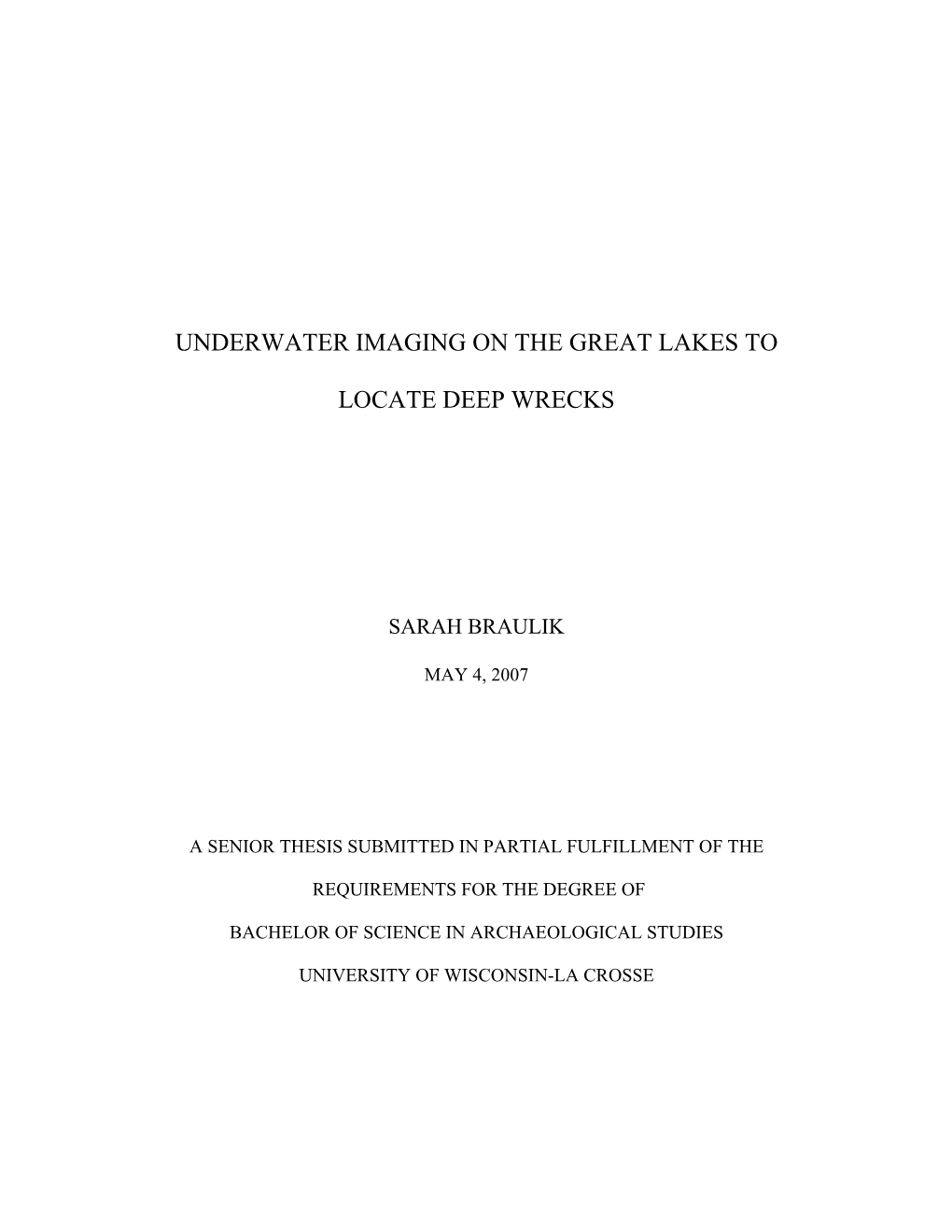 Underwater Imaging on the Great Lakes to Locate Deep