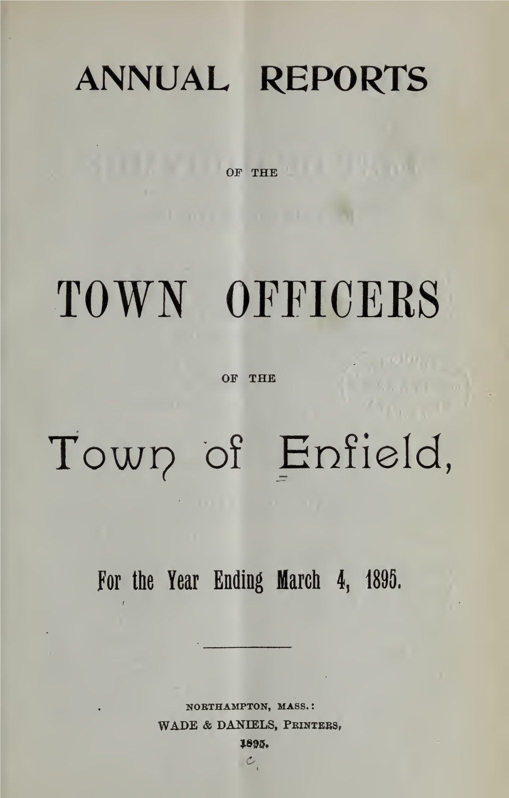 Annual Reports of the Town Officers Of