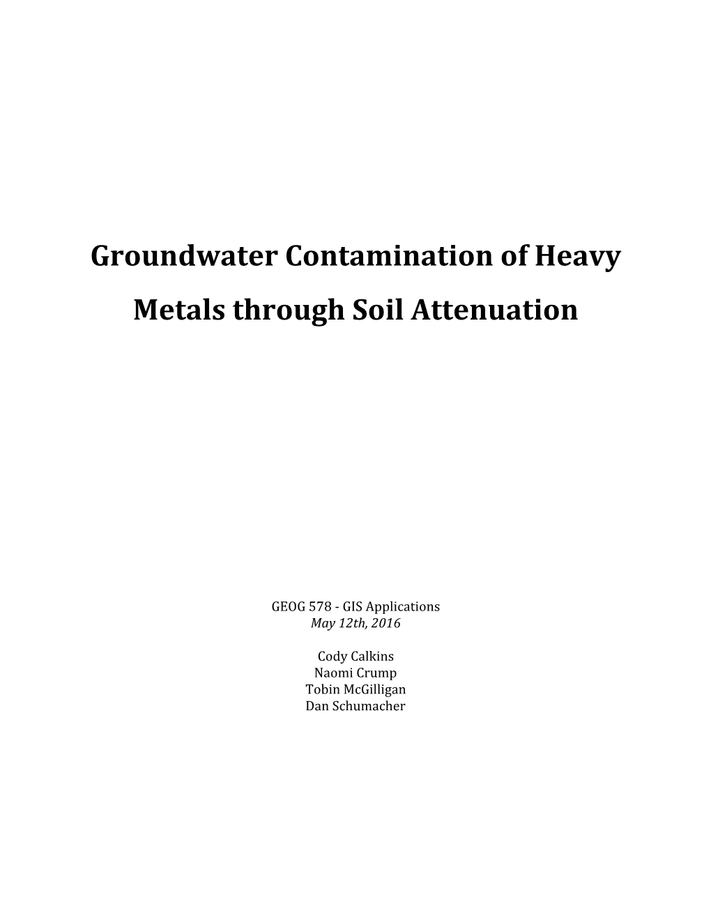 Groundwater Contamination of Heavy Metals Through Soil Attenuation