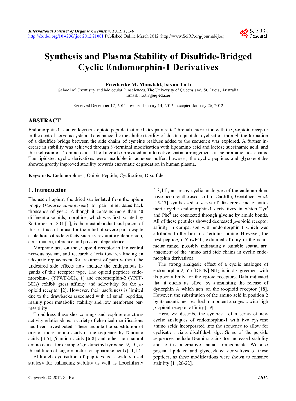 Synthesis and Plasma Stability of Disulfide-Bridged Cyclic Endomorphin-1 Derivatives