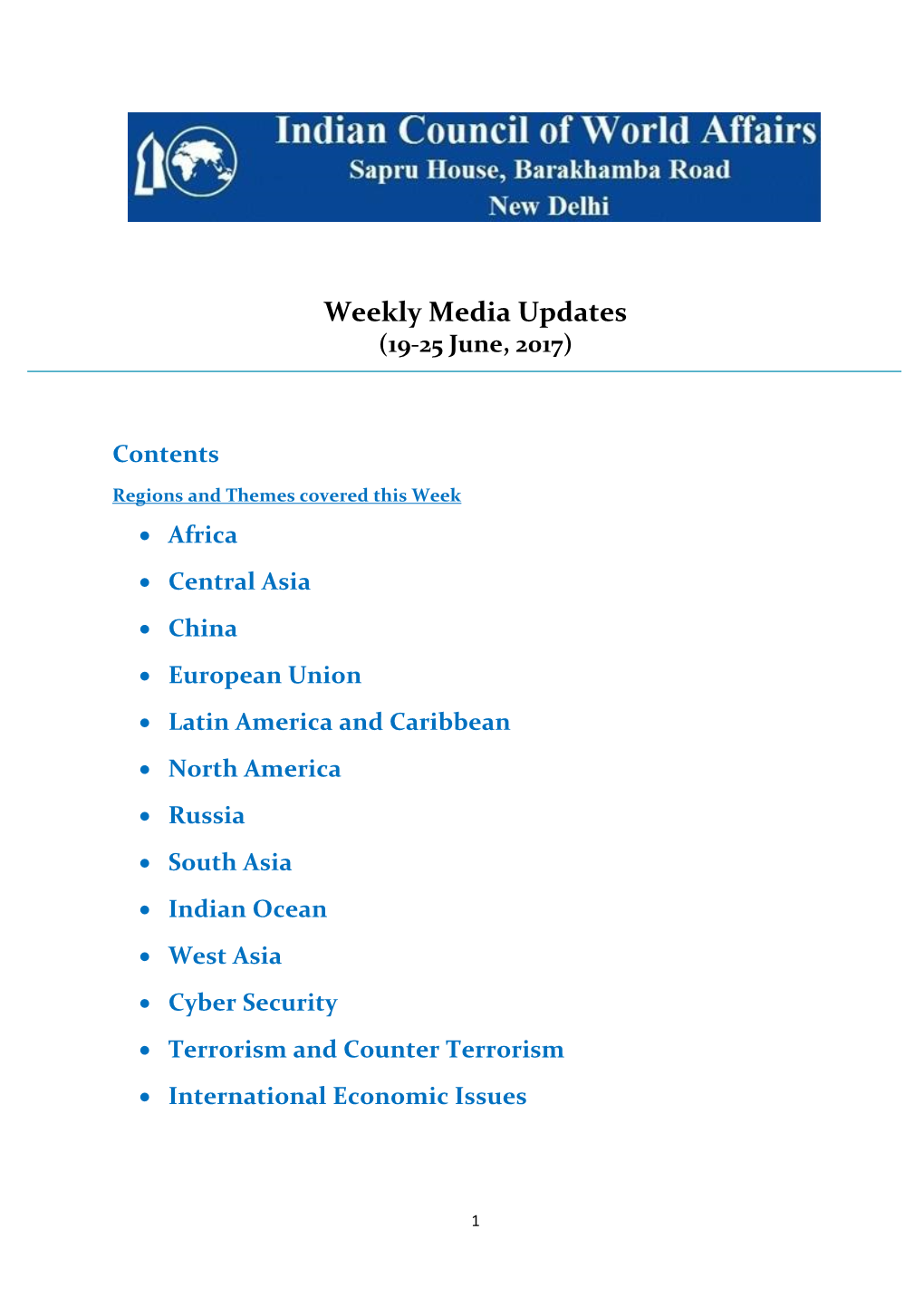 Weekly Media Updates (19-25 June, 2017)