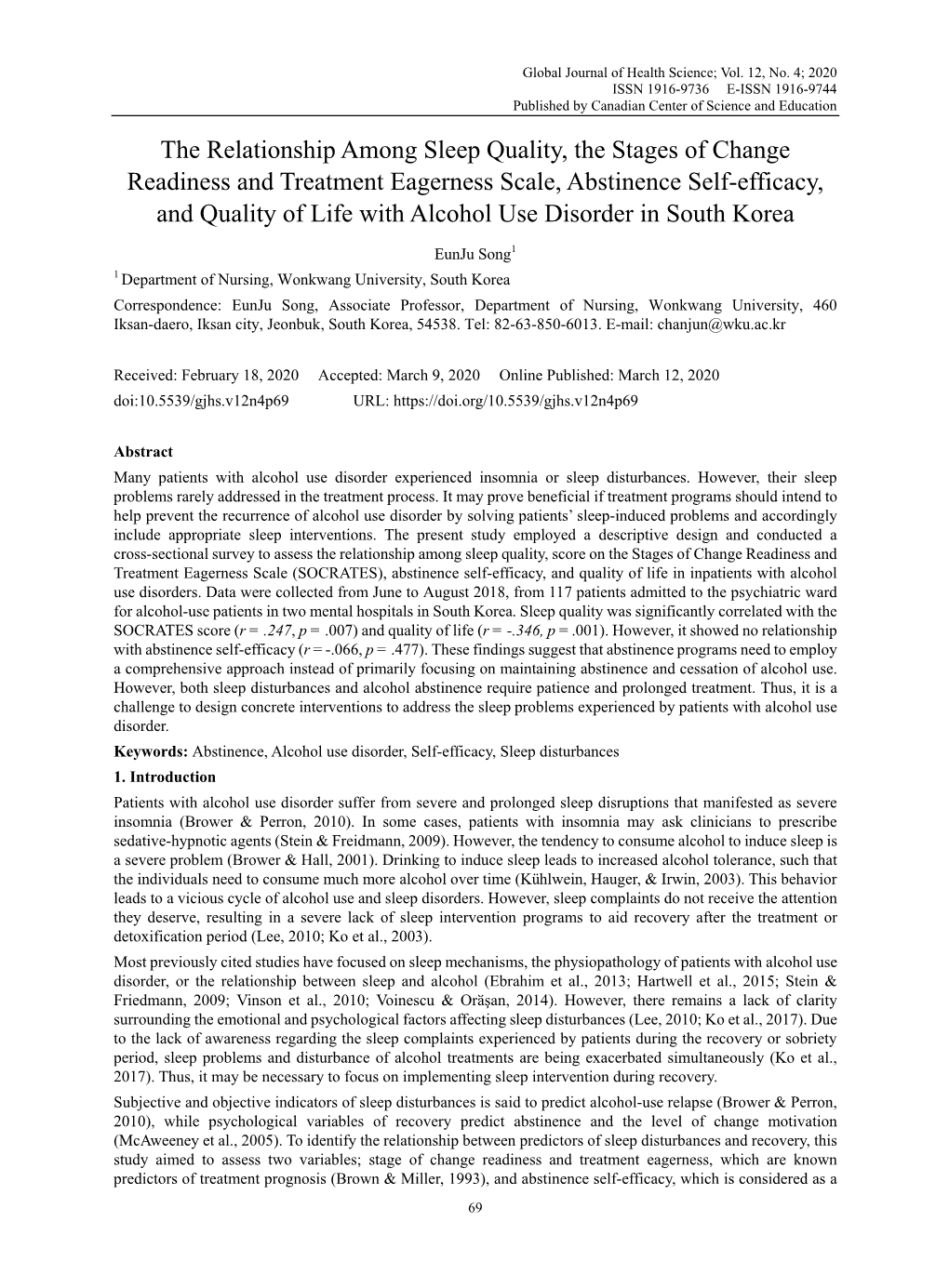 The Relationship Among Sleep Quality, the Stages of Change Readiness and Treatment Eagerness Scale, Abstinence Self-Efficacy, An