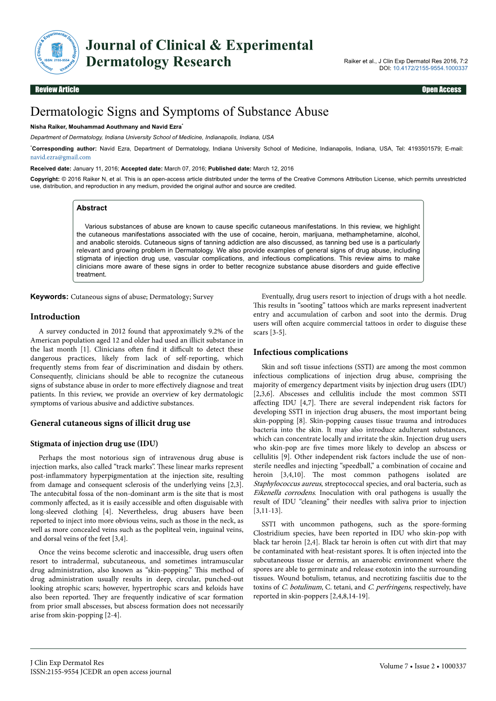 Dermatologic Signs and Symptoms of Substance Abuse