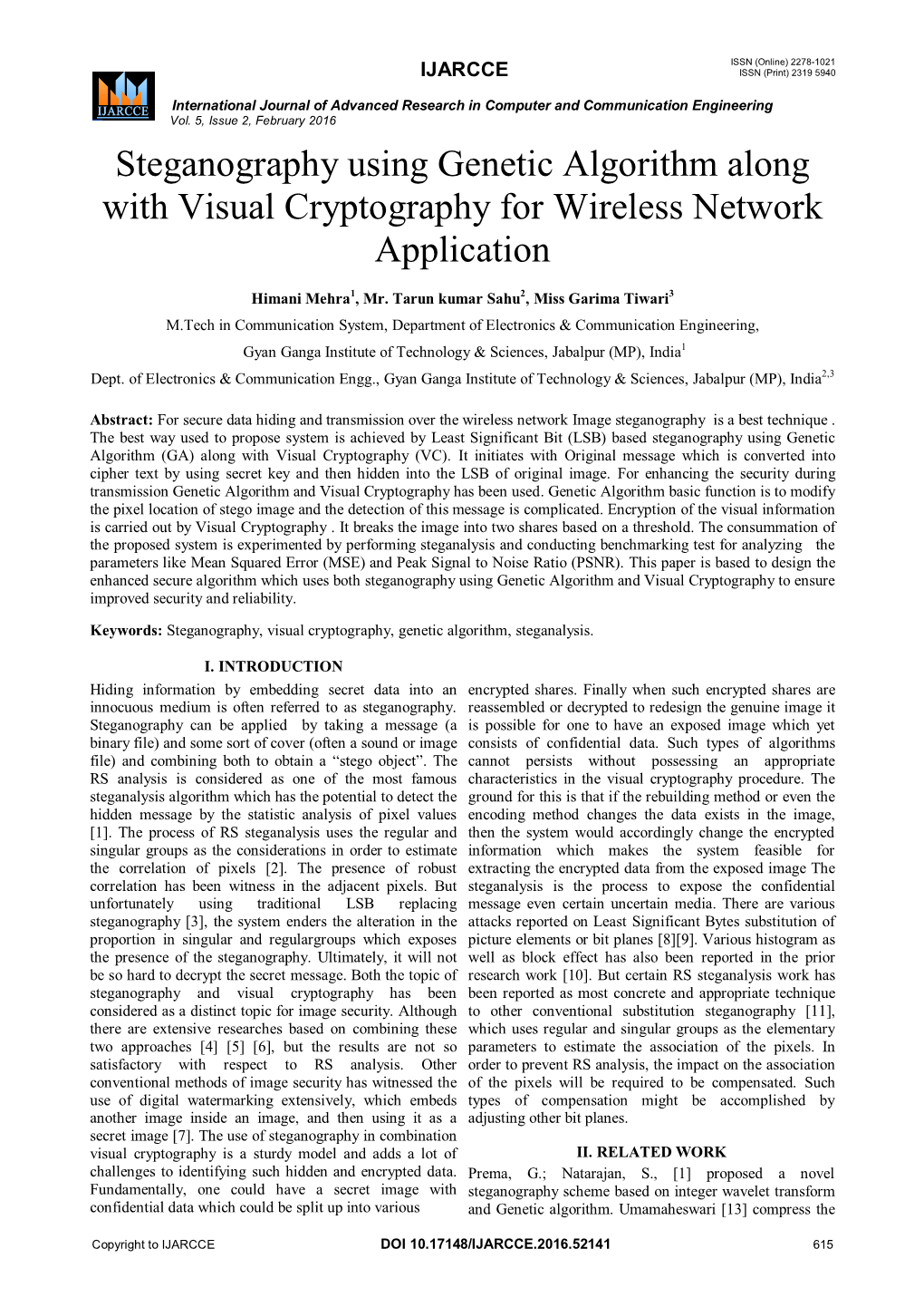 Steganography Using Genetic Algorithm Along with Visual Cryptography for Wireless Network Application