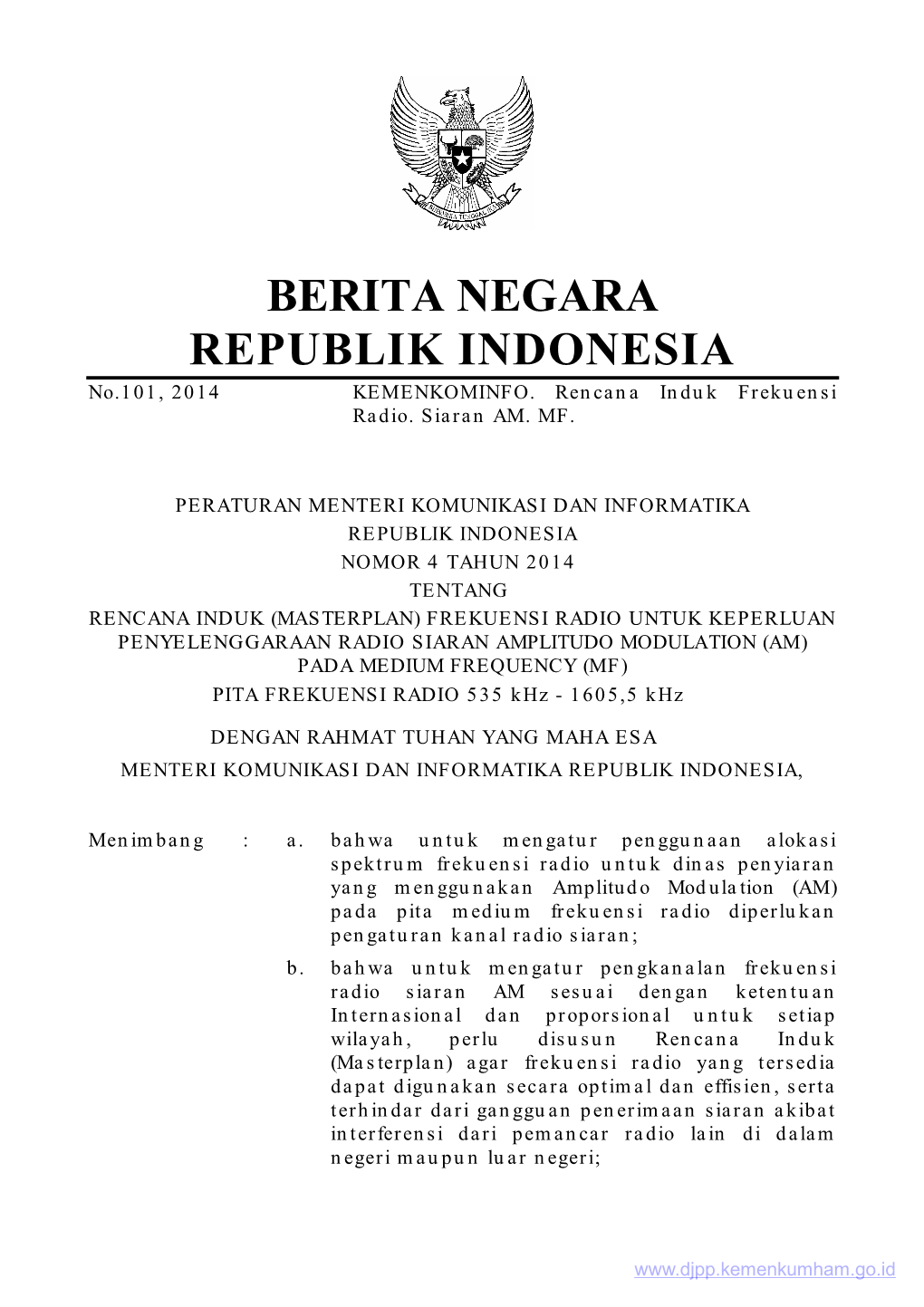 BERITA NEGARA REPUBLIK INDONESIA No.101, 2014 KEMENKOMINFO