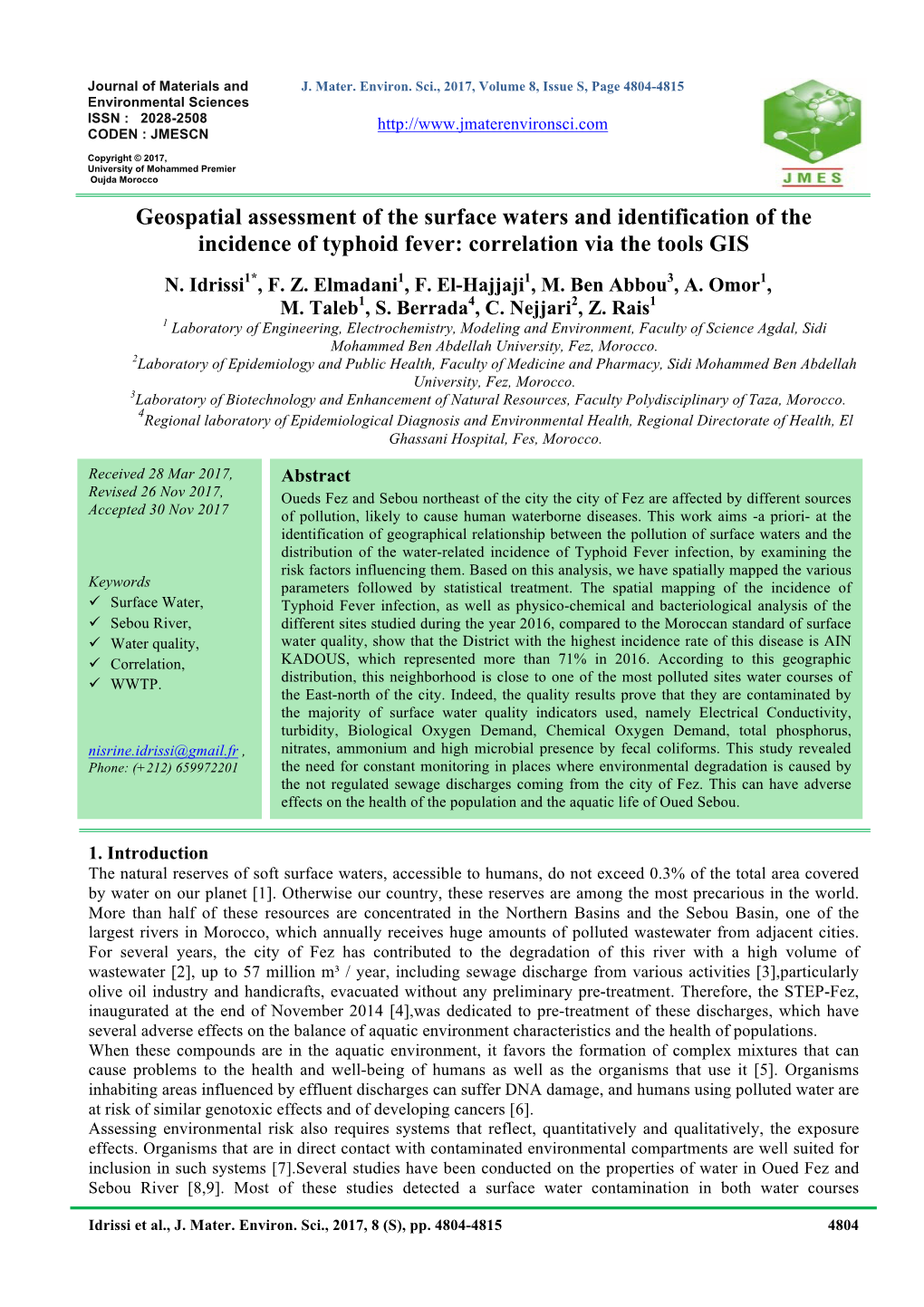 Geospatial Assessment of the Surface Waters and Identification of The