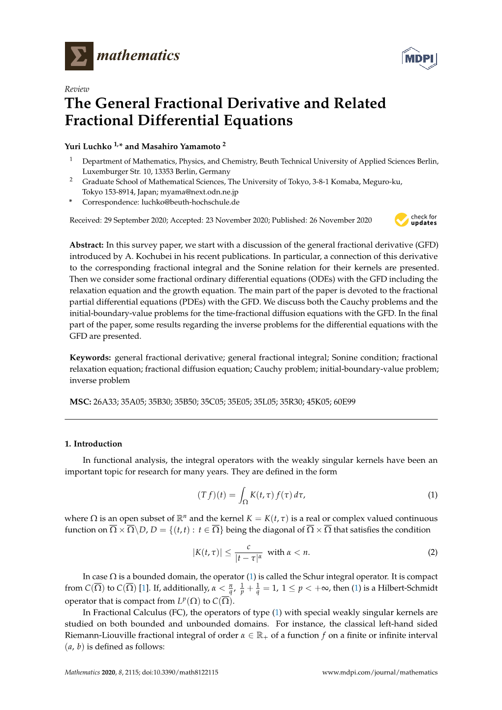 The General Fractional Derivative and Related Fractional Differential Equations