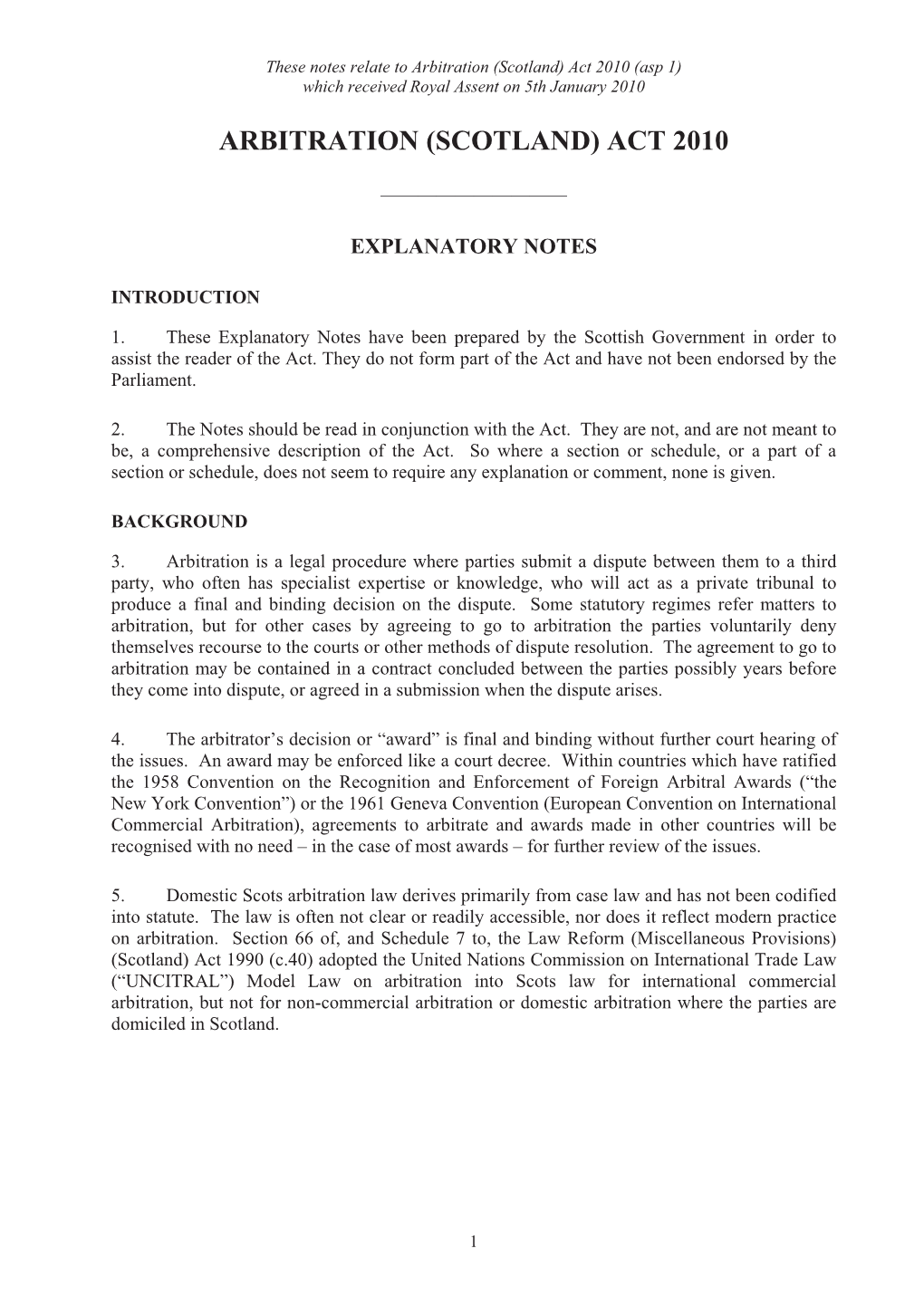 (Scotland) Act 2010 (Asp 1) Which Received Royal Assent on 5Th January 2010