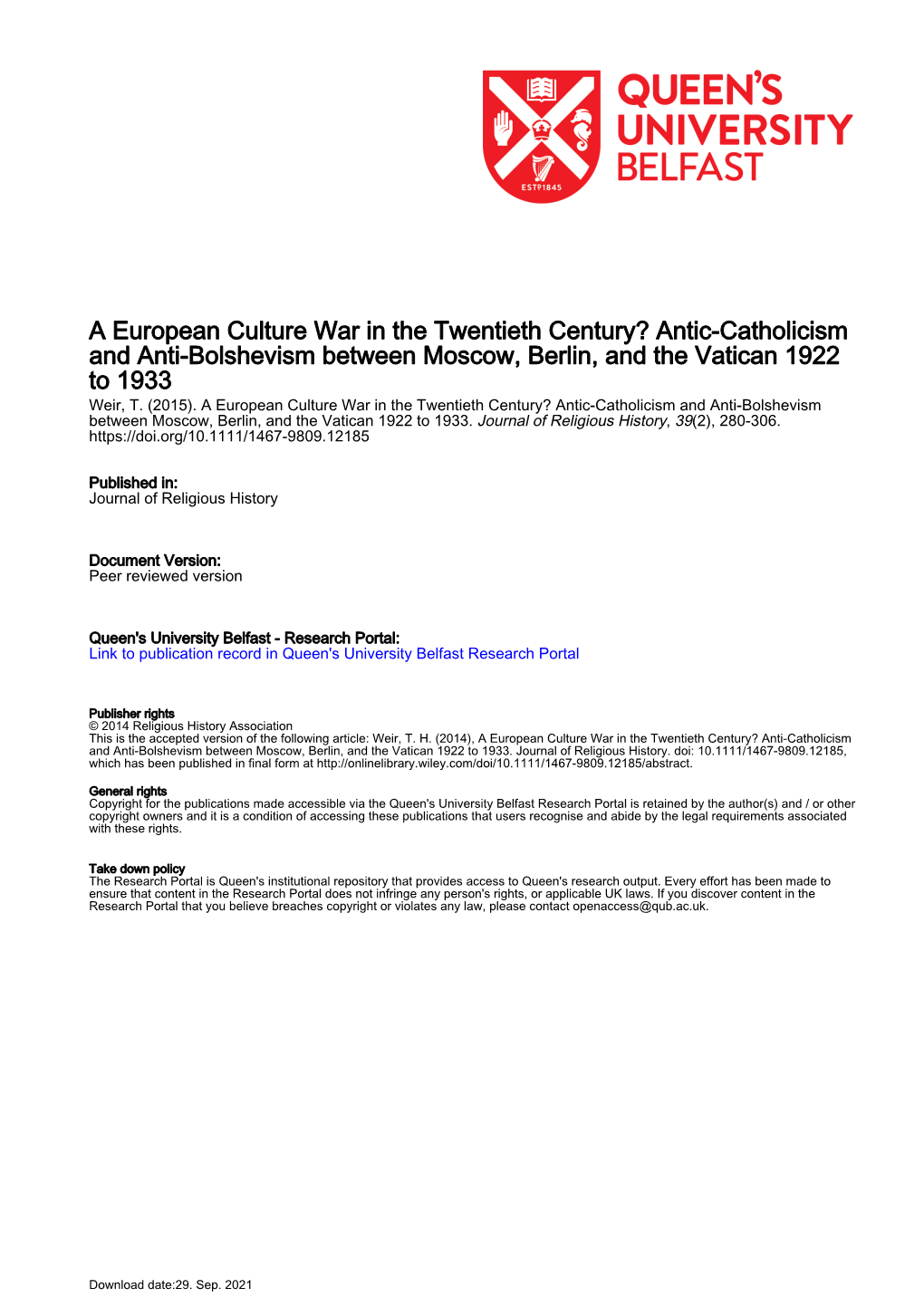 A European Culture War in the Twentieth Century? Antic-Catholicism and Anti-Bolshevism Between Moscow, Berlin, and the Vatican 1922 to 1933 Weir, T