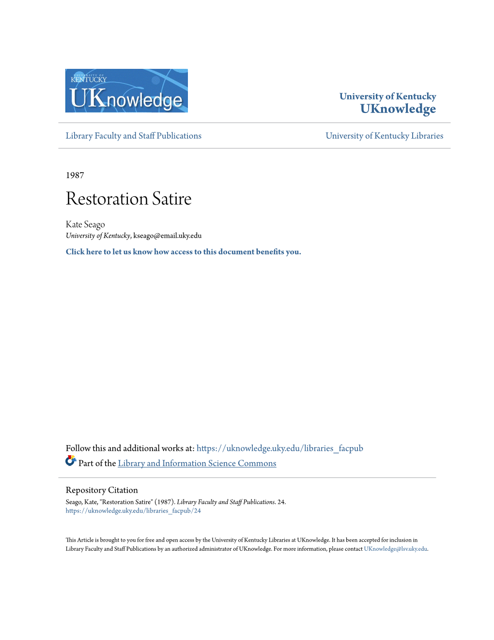 Restoration Satire Kate Seago University of Kentucky, Kseago@Email.Uky.Edu Click Here to Let Us Know How Access to This Document Benefits Oy U