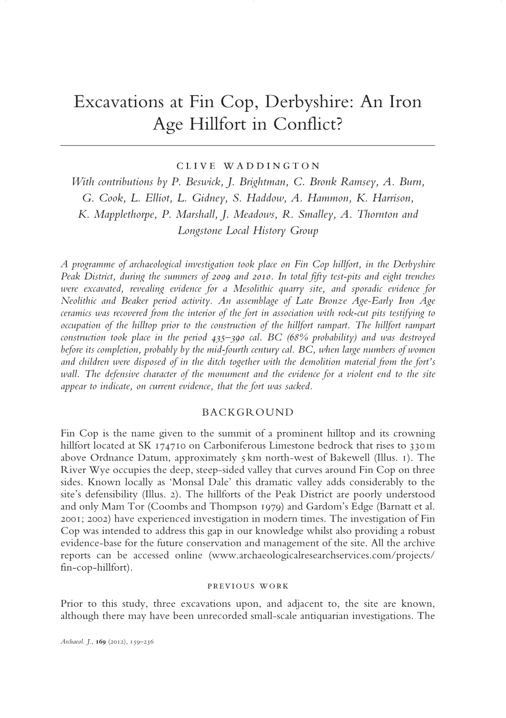 Excavations at Fin Cop, Derbyshire: an Iron Age Hillfort in Conflict?