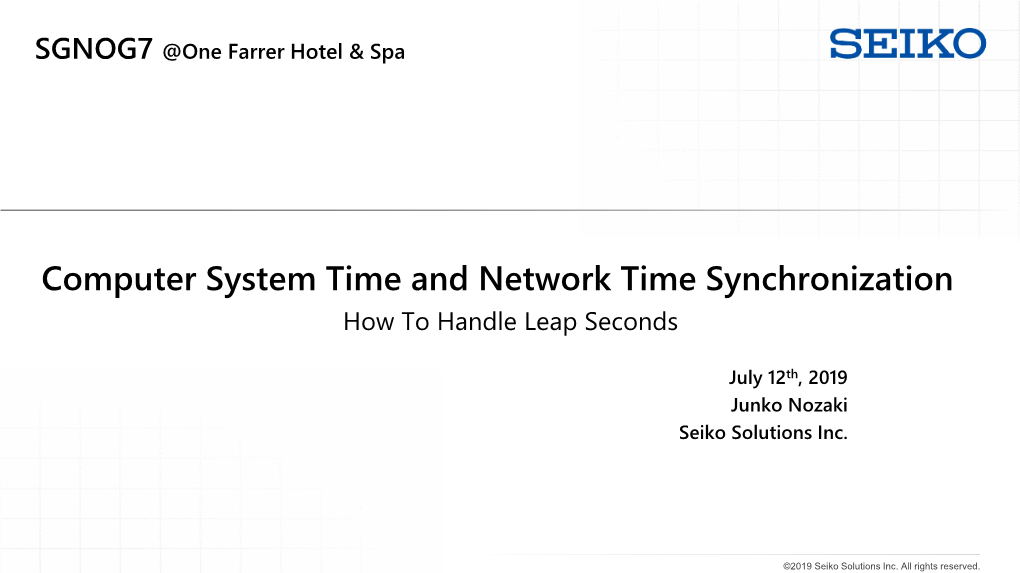 Computer System Time and Network Time Synchronization How to Handle Leap Seconds