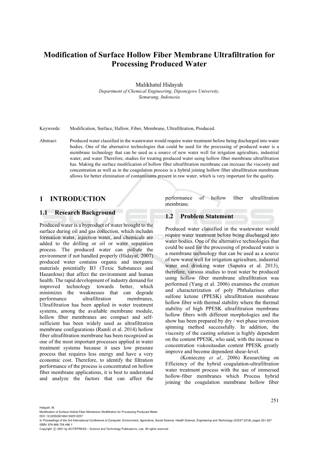 Modification of Surface Hollow Fiber Membrane Ultrafiltration for Processing Produced Water