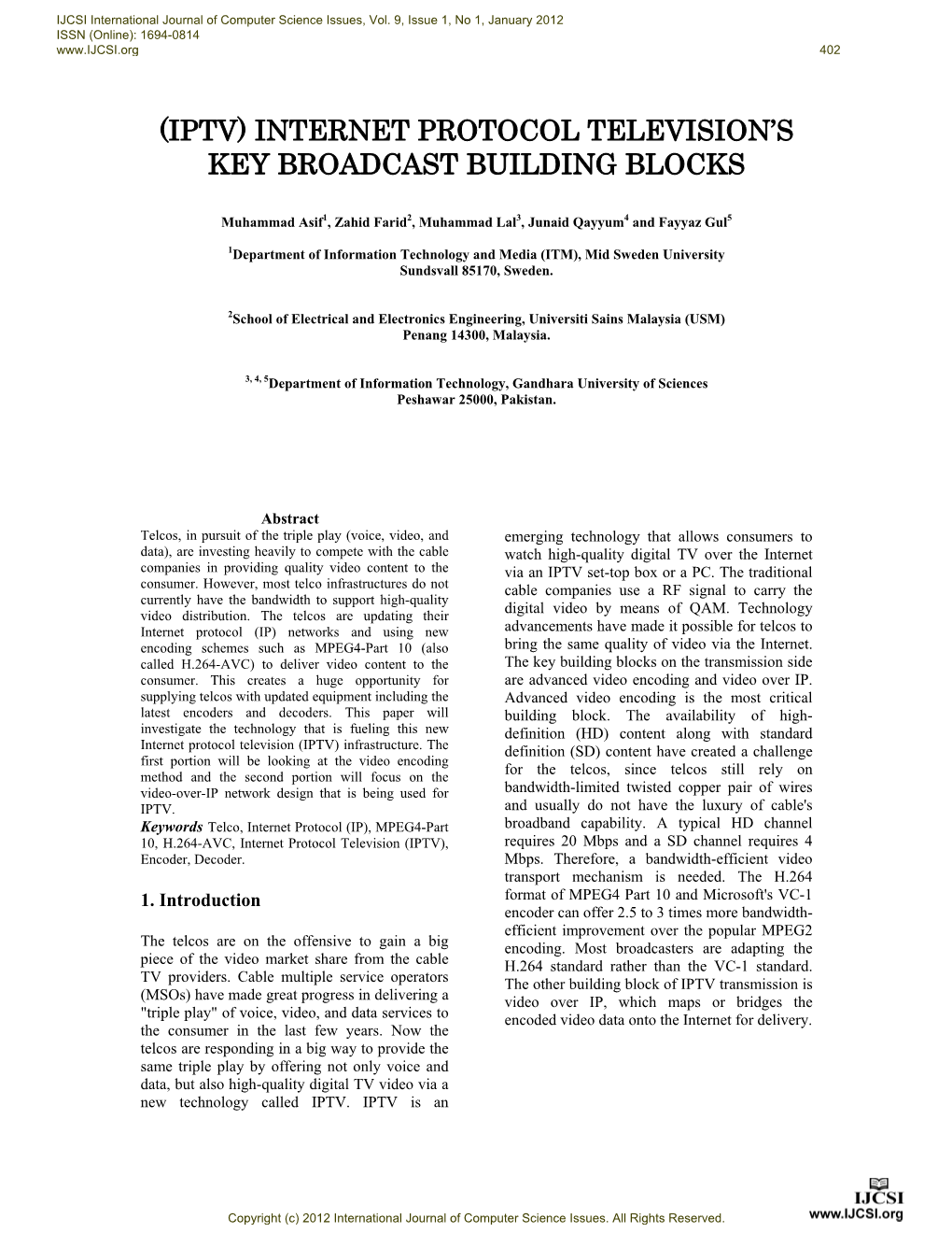 (Iptv) Internet Protocol Television's Key Broadcast