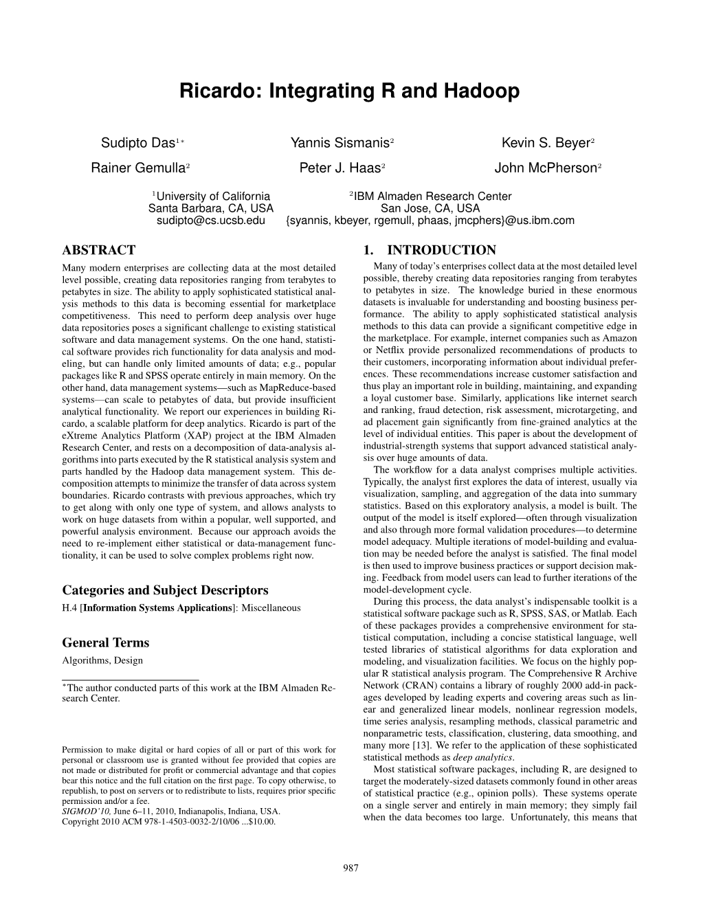 Ricardo: Integrating R and Hadoop