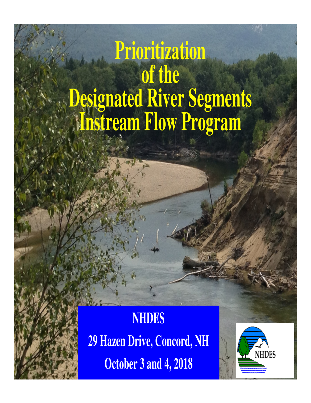 Prioritization of the Designated River Segments Instream Flow Program