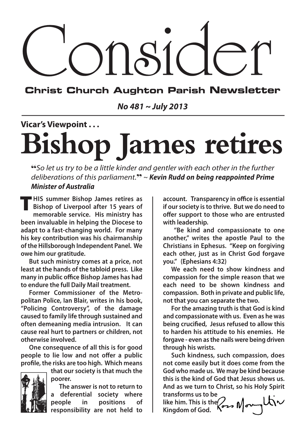 Bishop James Retires “So Let Us Try to Be a Little Kinder and Gentler with Each Other in the Further Deliberations of This Parliament