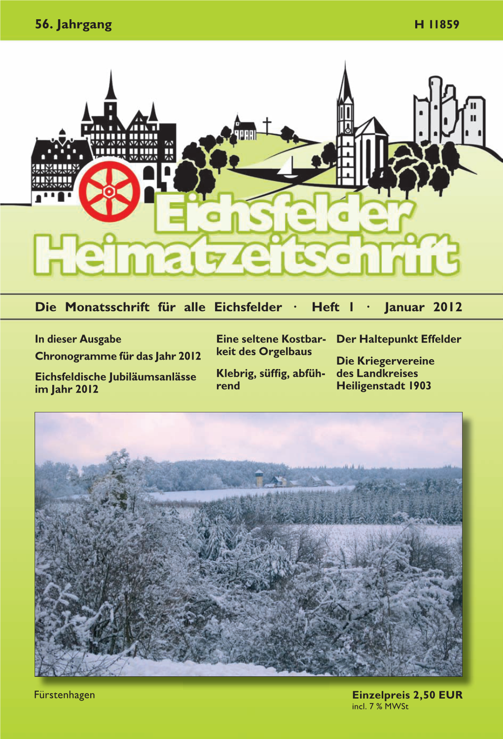 Die Monatsschrift Für Alle Eichsfelder · Heft 1 · Januar 2012 56. Jahrgang