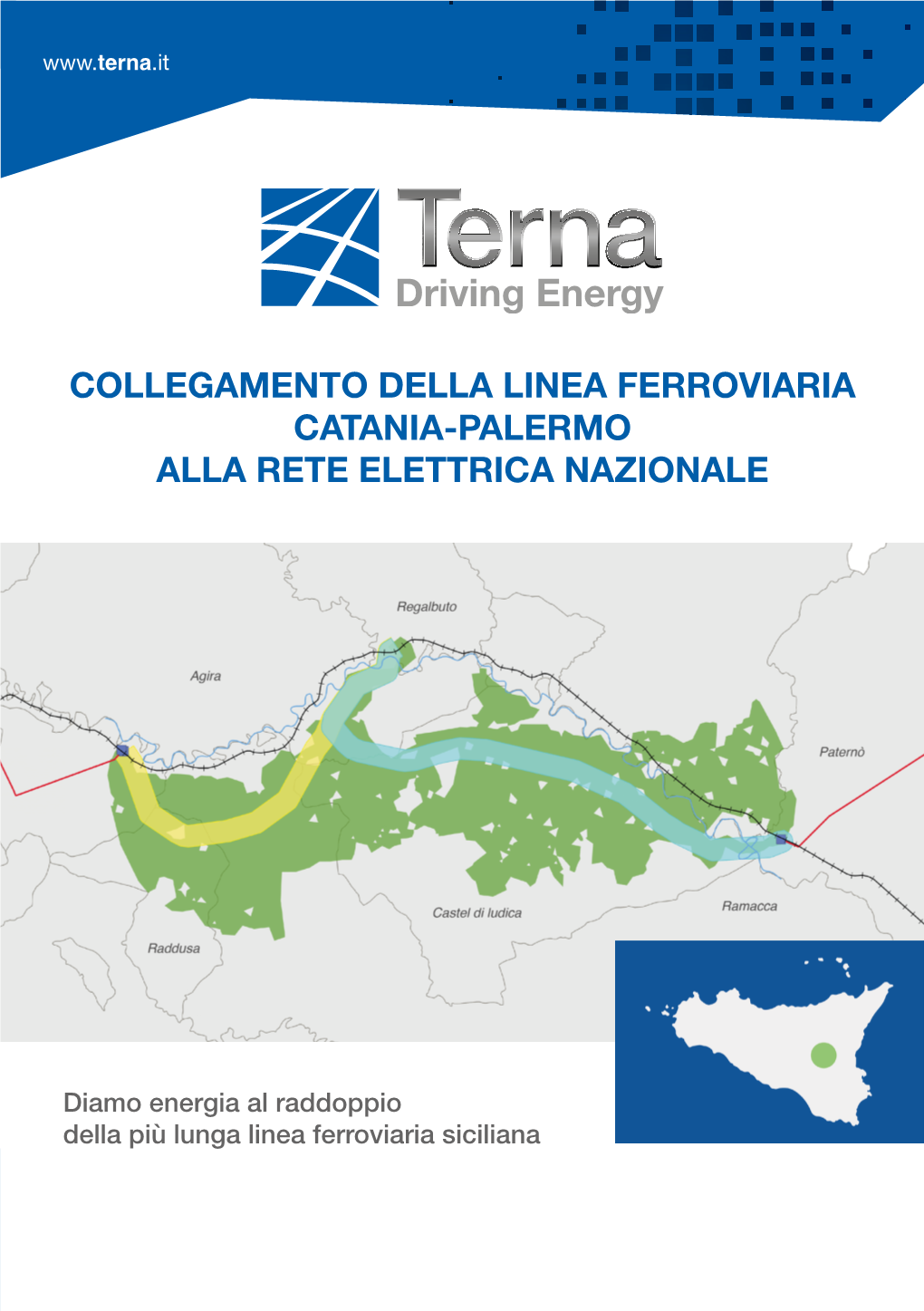 Collegamento Della Linea Ferroviaria Catania-Palermo Alla Rete Elettrica Nazionale