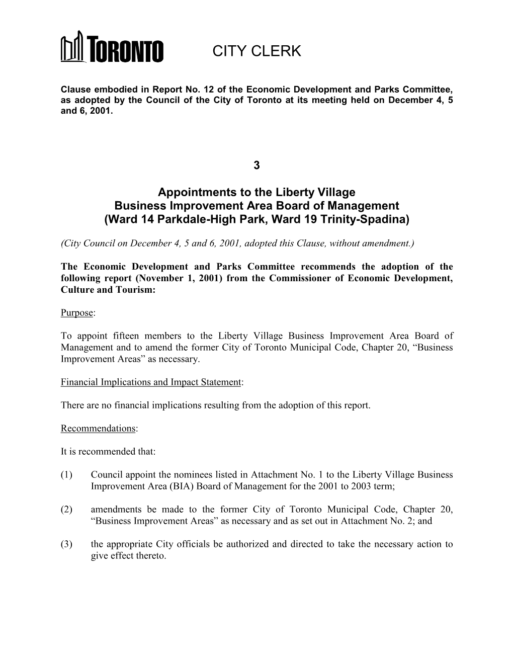 Appointments to the Liberty Village Business Improvement Area Board of Management (Ward 14 Parkdale-High Park, Ward 19 Trinity-Spadina)