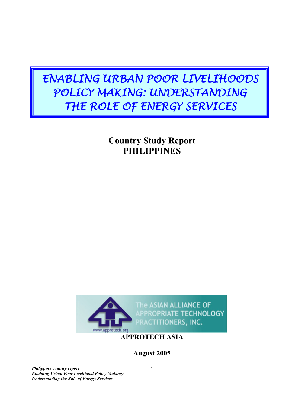 Enabling Urban Poor Livelihoods Policy Making: Understanding the Role of Energy Services