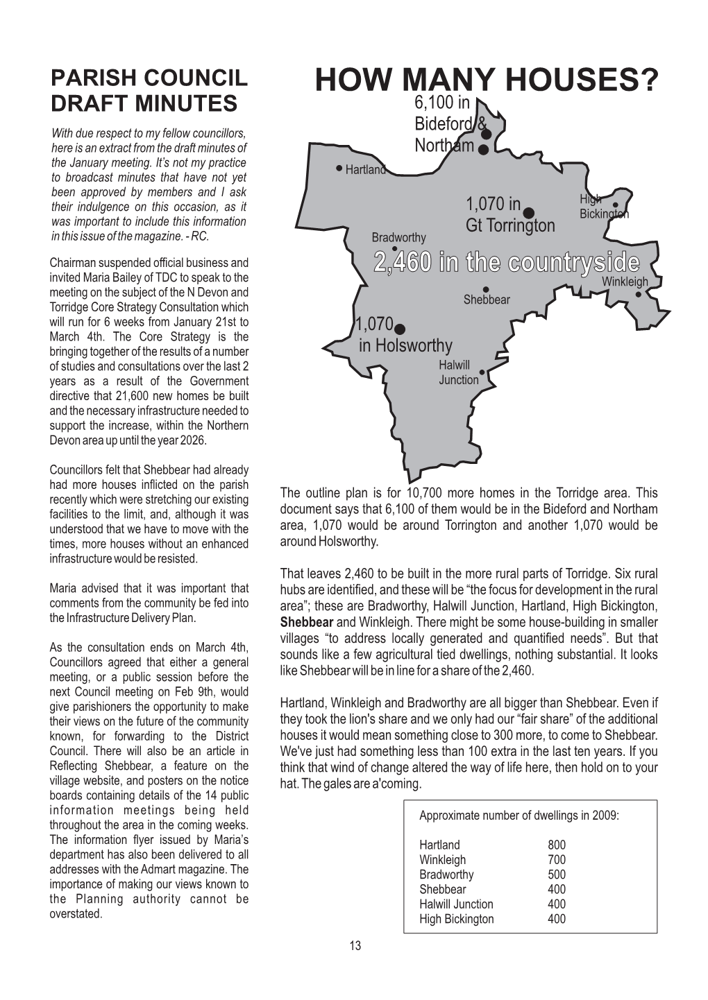 HOW MANY HOUSES? DRAFT MINUTES 6,100 in with Due Respect to My Fellow Councillors, Bideford & Here Is an Extract from the Draft Minutes of Northam the January Meeting