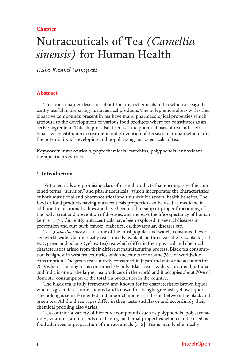 Nutraceuticals of Tea (Camellia Sinensis) for Human Health Kula Kamal Senapati