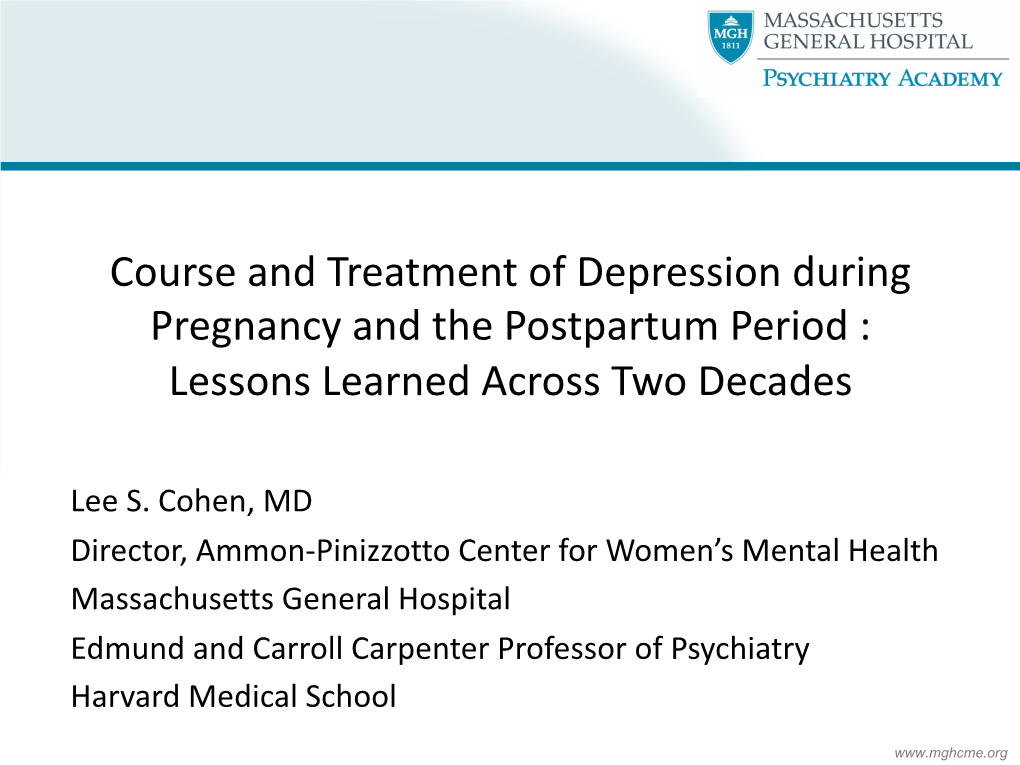 Course and Treatment of Depression During Pregnancy and the Postpartum Period : Lessons Learned Across Two Decades