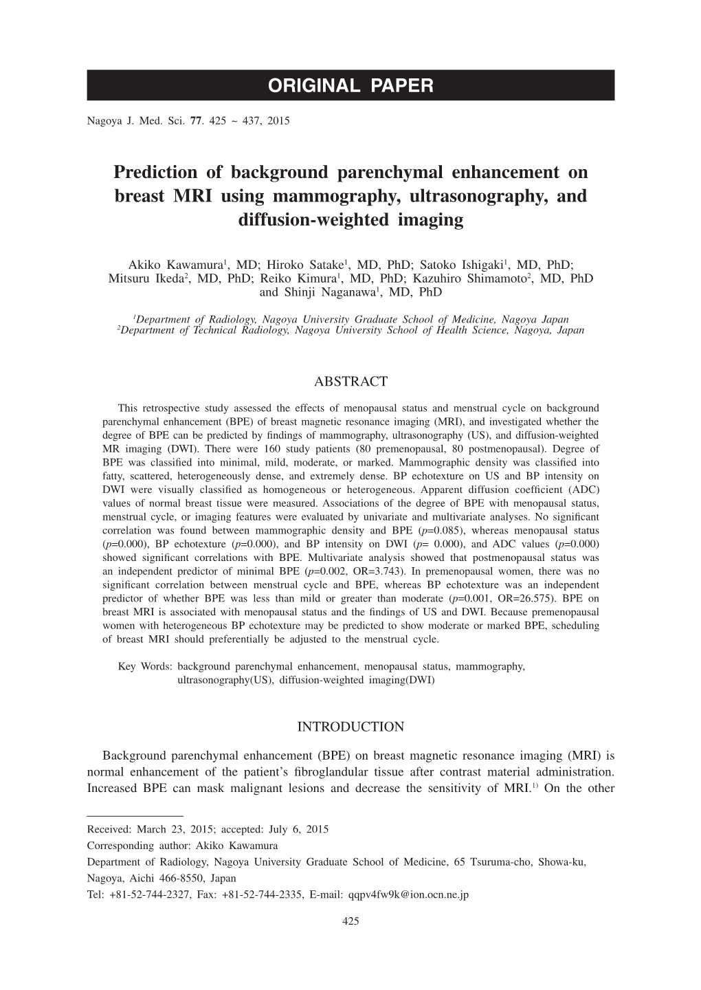 Prediction of Background Parenchymal Enhancement on Breast MRI Using Mammography, Ultrasonography, and Diffusion-Weighted Imaging