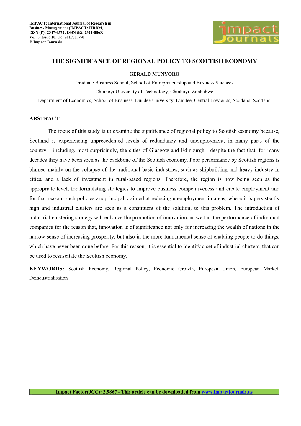 ABS 2 Format. Man-The Significance of Regional Policy to Scottish Economy