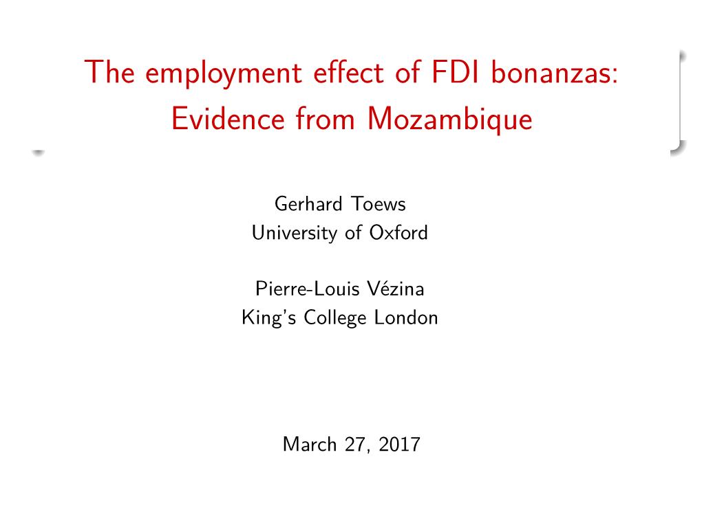 The Employment Effect of FDI Bonanzas: Evidence From