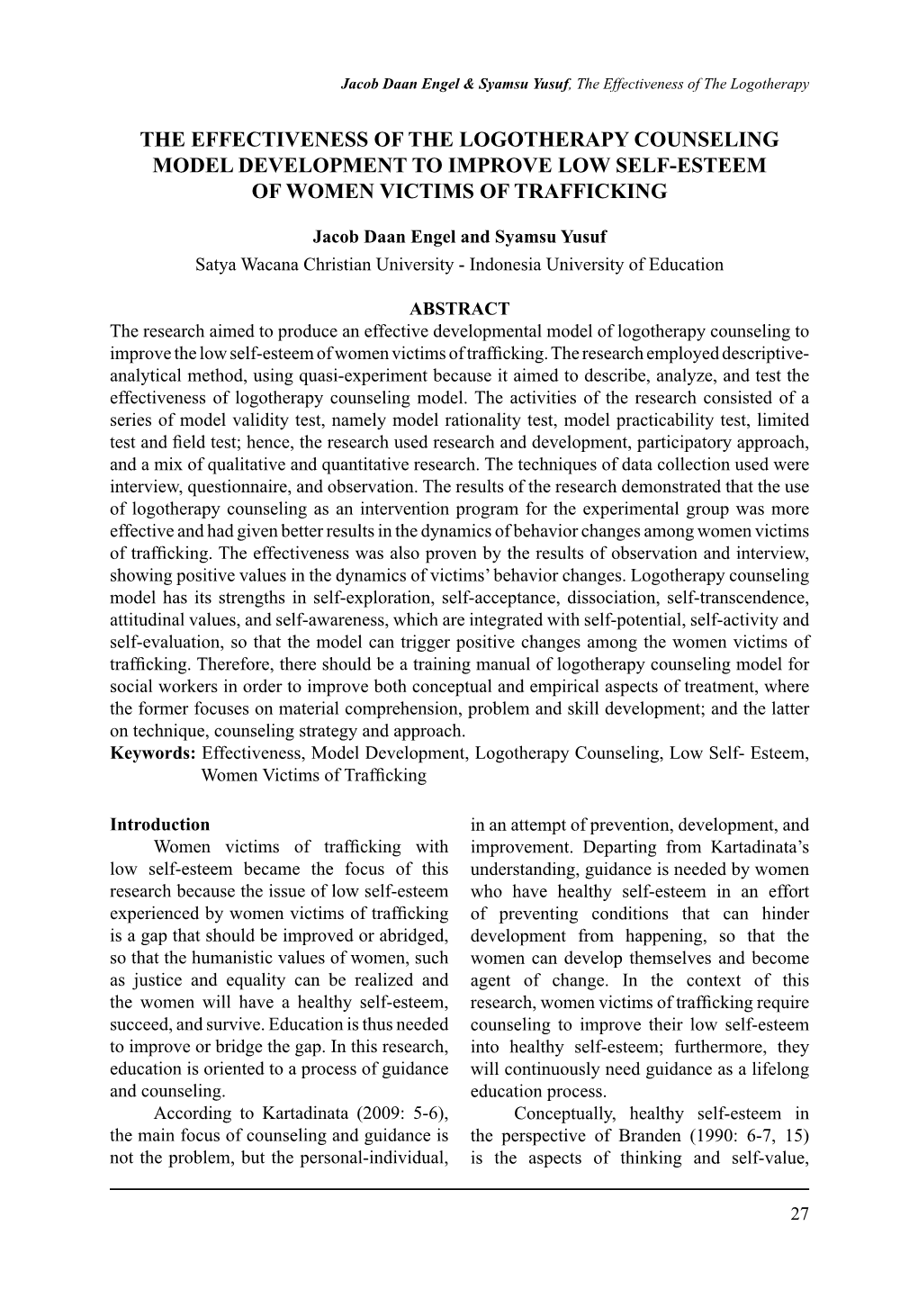 The Effectiveness of the Logotherapy Counseling Model Development to Improve Low Self-Esteem of Women Victims of Trafficking