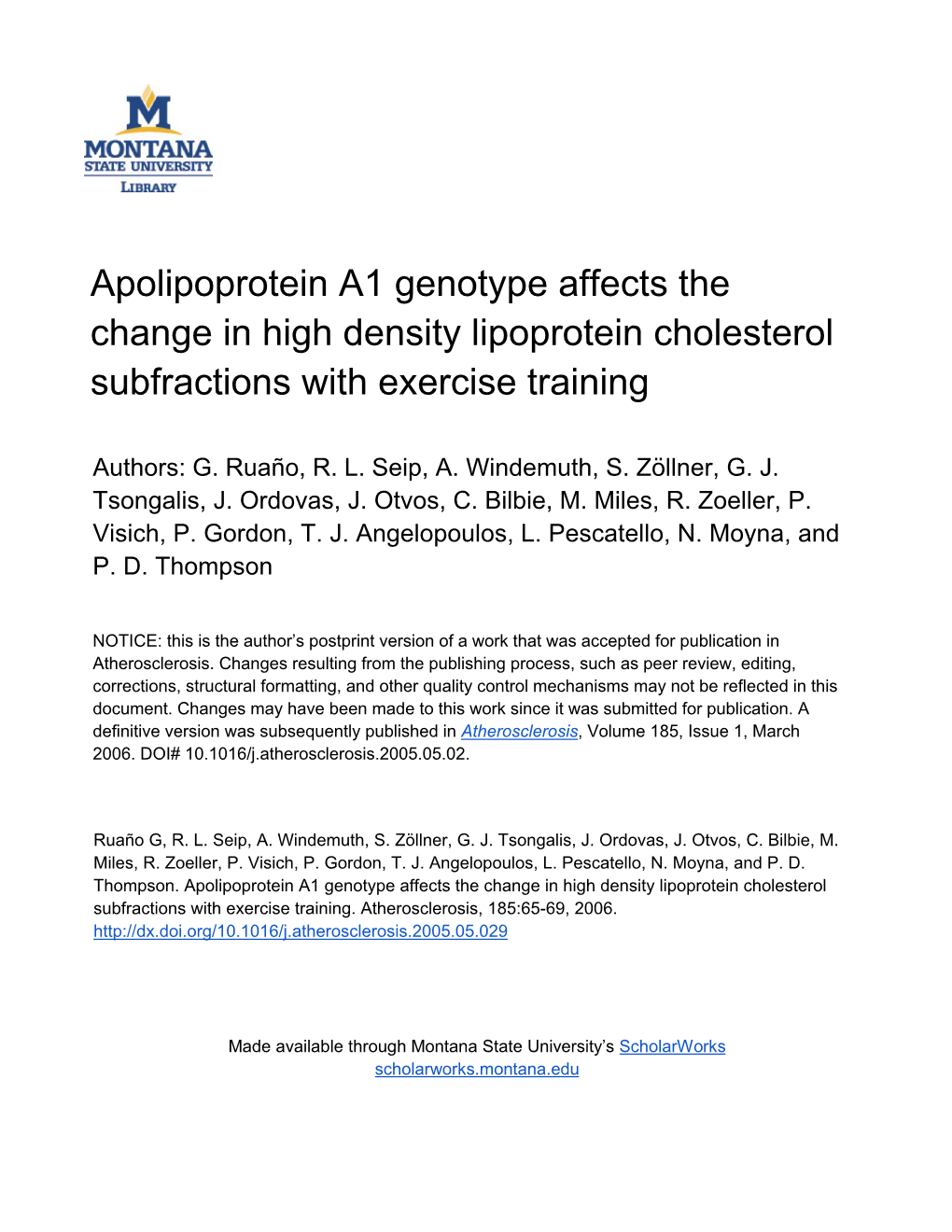 Apolipoprotein A1 Genotype Affects the Change in High Density Lipoprotein Cholesterol Subfractions with Exercise Training