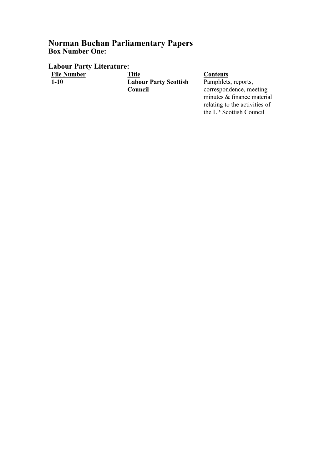 Norman Buchan Parliamentary Papers Box Number One