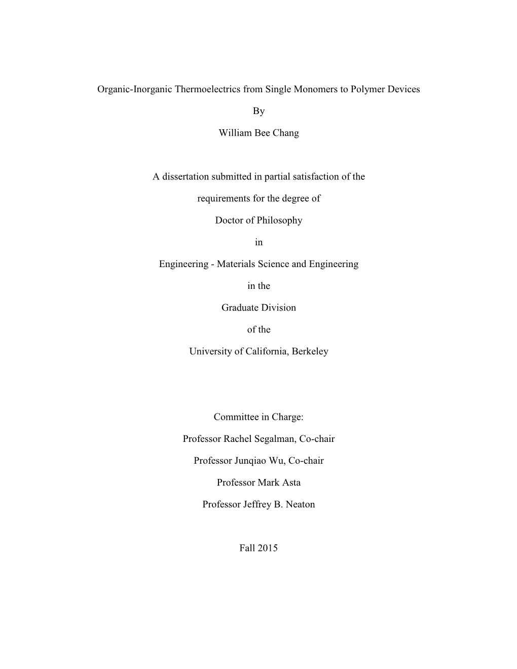 Organic-Inorganic Thermoelectrics from Single Monomers to Polymer Devices