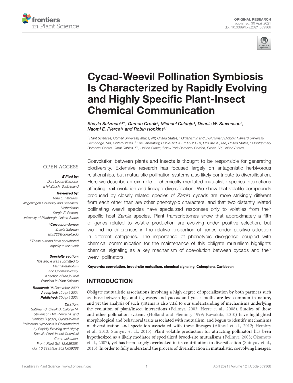 Cycad-Weevil Pollination Symbiosis Is Characterized by Rapidly Evolving and Highly Speciﬁc Plant-Insect Chemical Communication