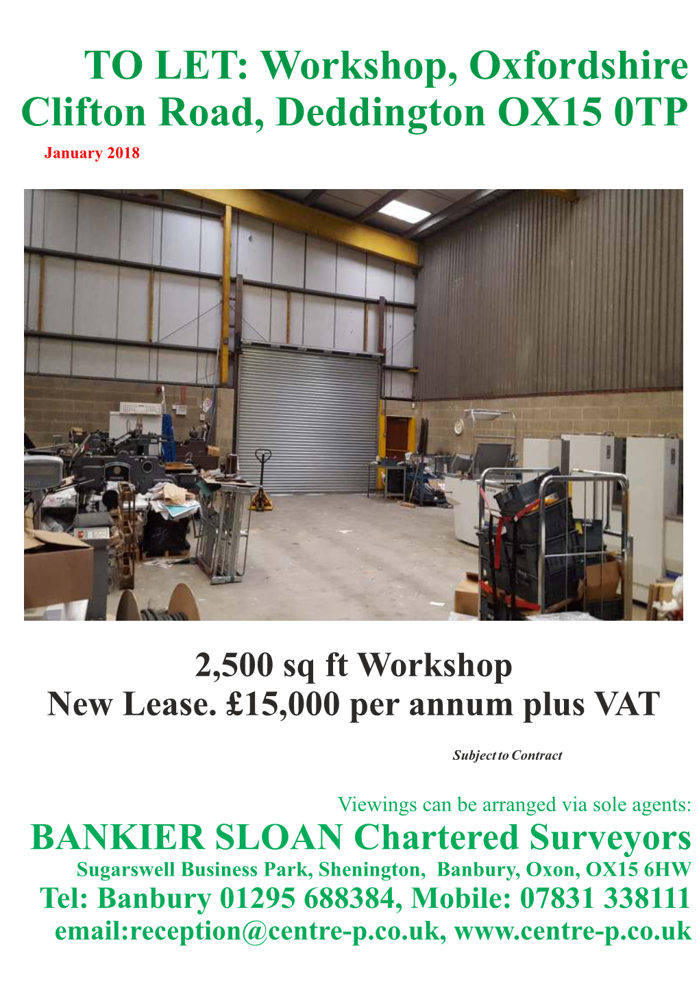 TO LET: Workshop, Oxfordshire Clifton Road, Deddington OX15 0TP January 2018