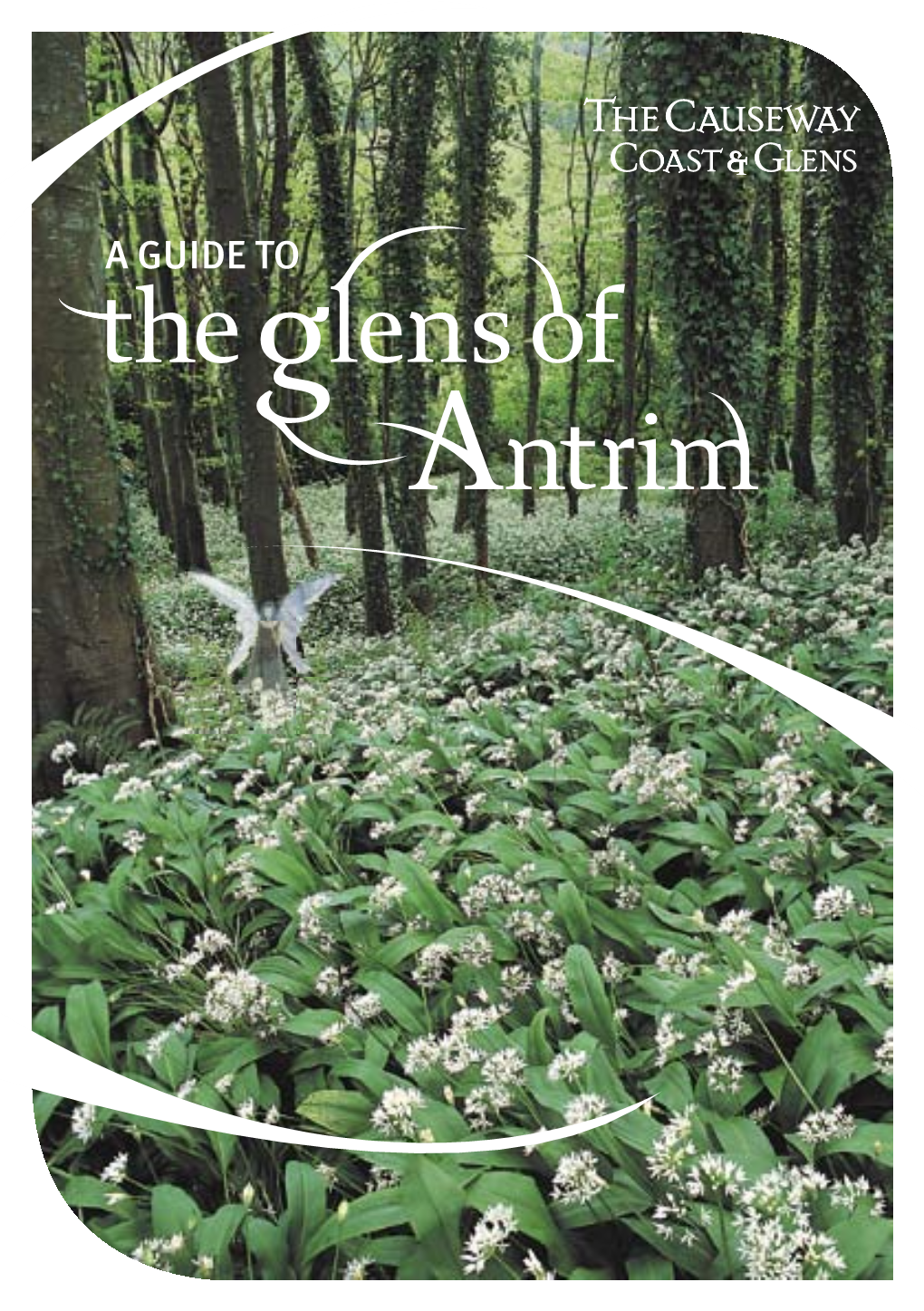 A Guide to the Glens of Antrim Glenariff Glen