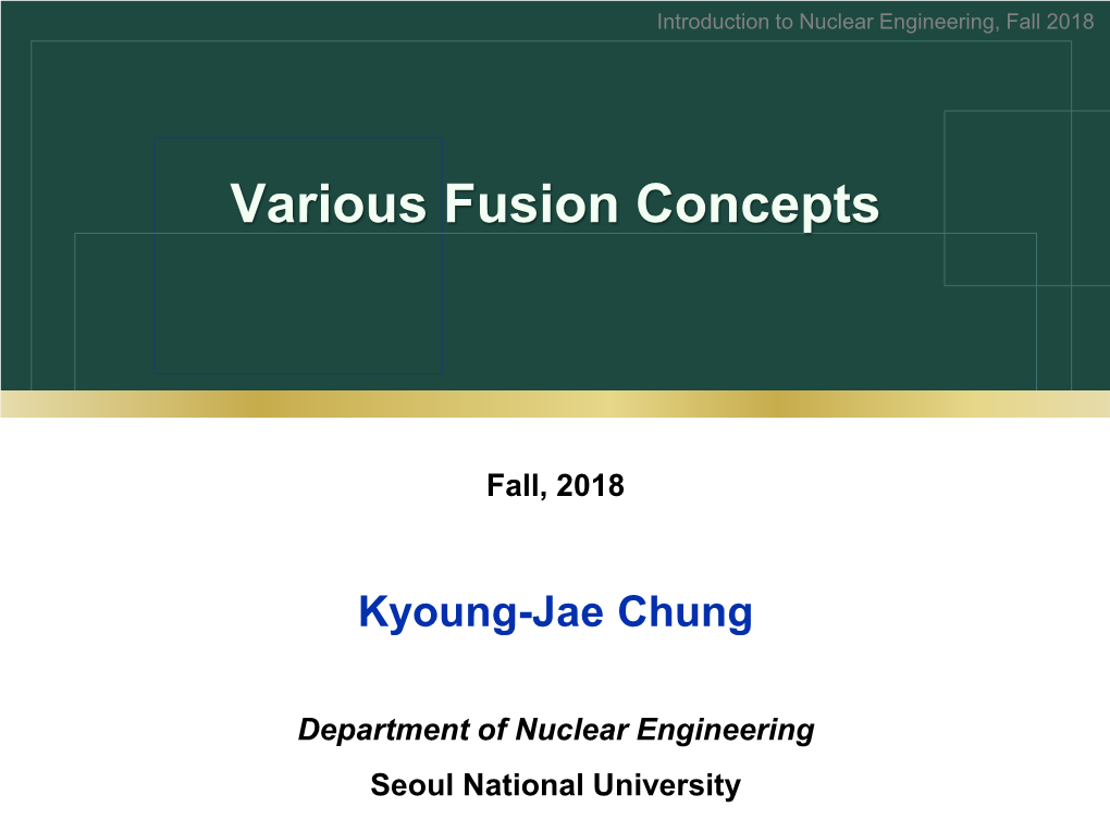 Lecture 3.2 Various Fusion Concepts.Pdf