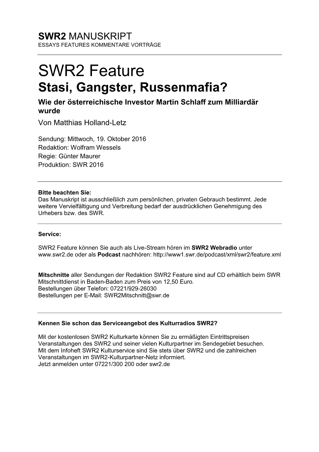 Stasi, Gangster, Russenmafia? Wie Der Österreichische Investor Martin Schlaff Zum Milliardär Wurde Von Matthias Holland-Letz