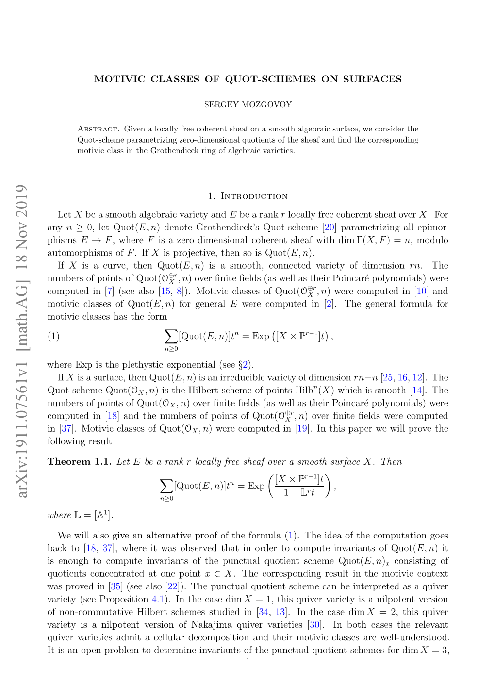 Arxiv:1911.07561V1 [Math.AG] 18 Nov 2019 Where Hr X Stepehsi Xoeta (See Exponential Plethystic the Is Exp Where Hoe 1.1