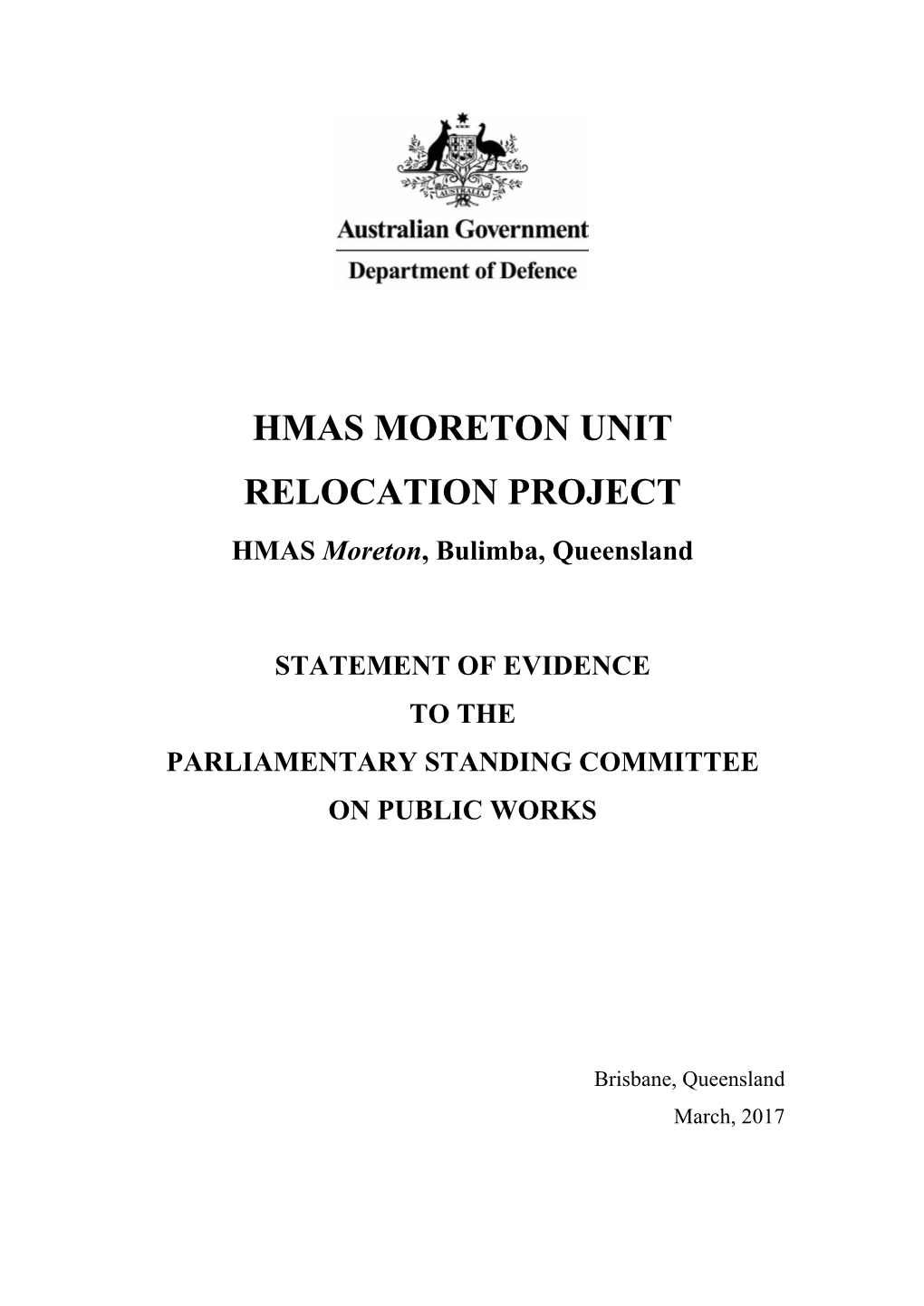 HMAS MORETON UNIT RELOCATION PROJECT HMAS Moreton, Bulimba, Queensland