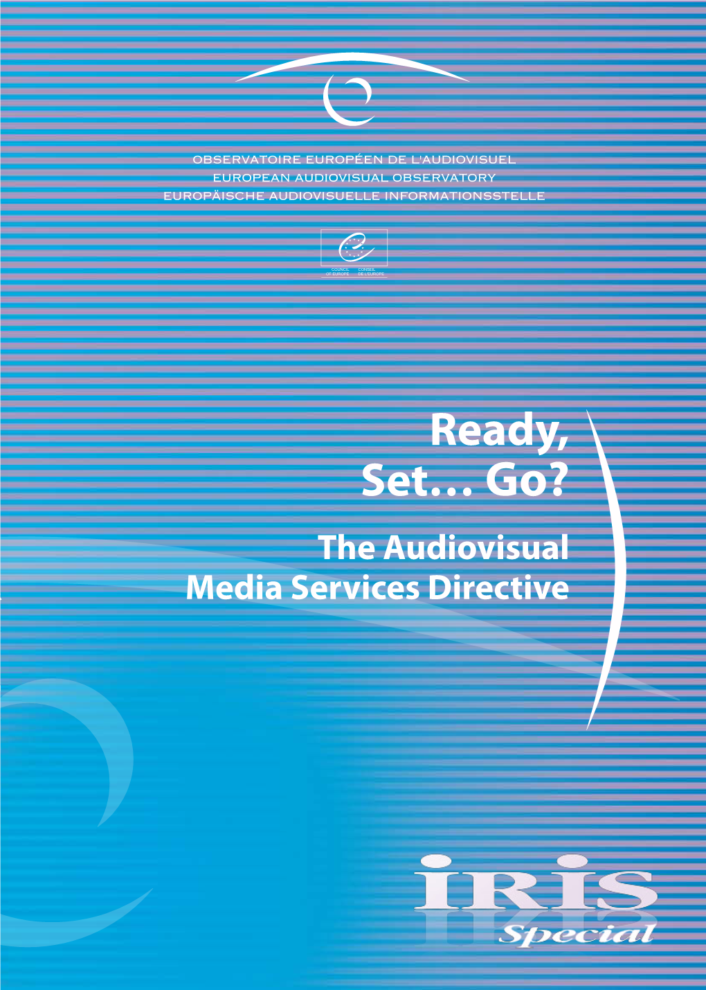 The Audiovisual Media Services Directive