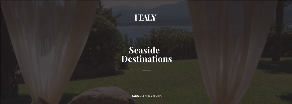 Seaside Destinations ITALY