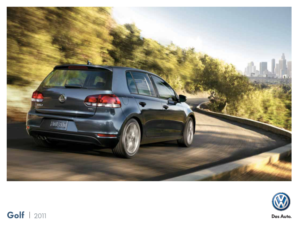 Golf 2011 What Makes a Volkswagen a Volkswagen