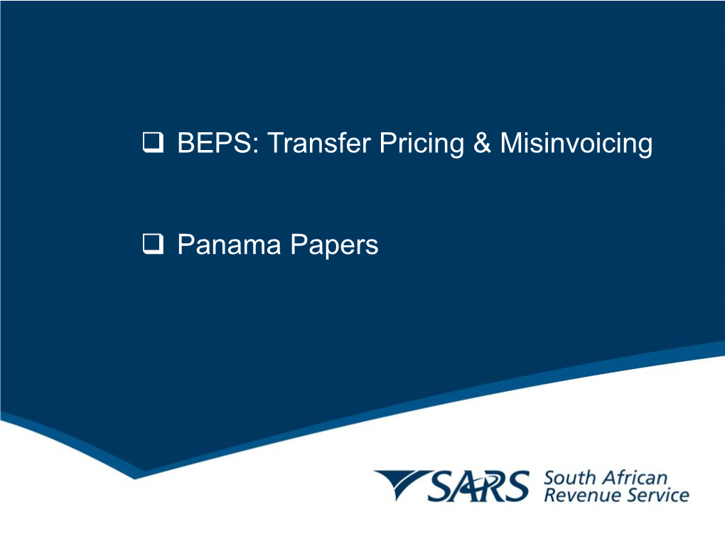 BEPS: Transfer Pricing & Misinvoicing Panama Papers