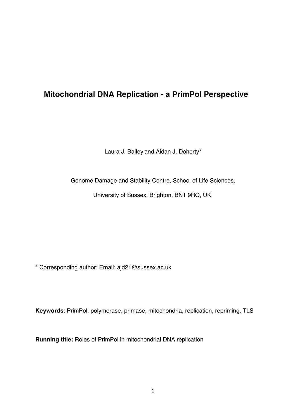 Mitochondrial DNA Replication-A Primpol Perspective